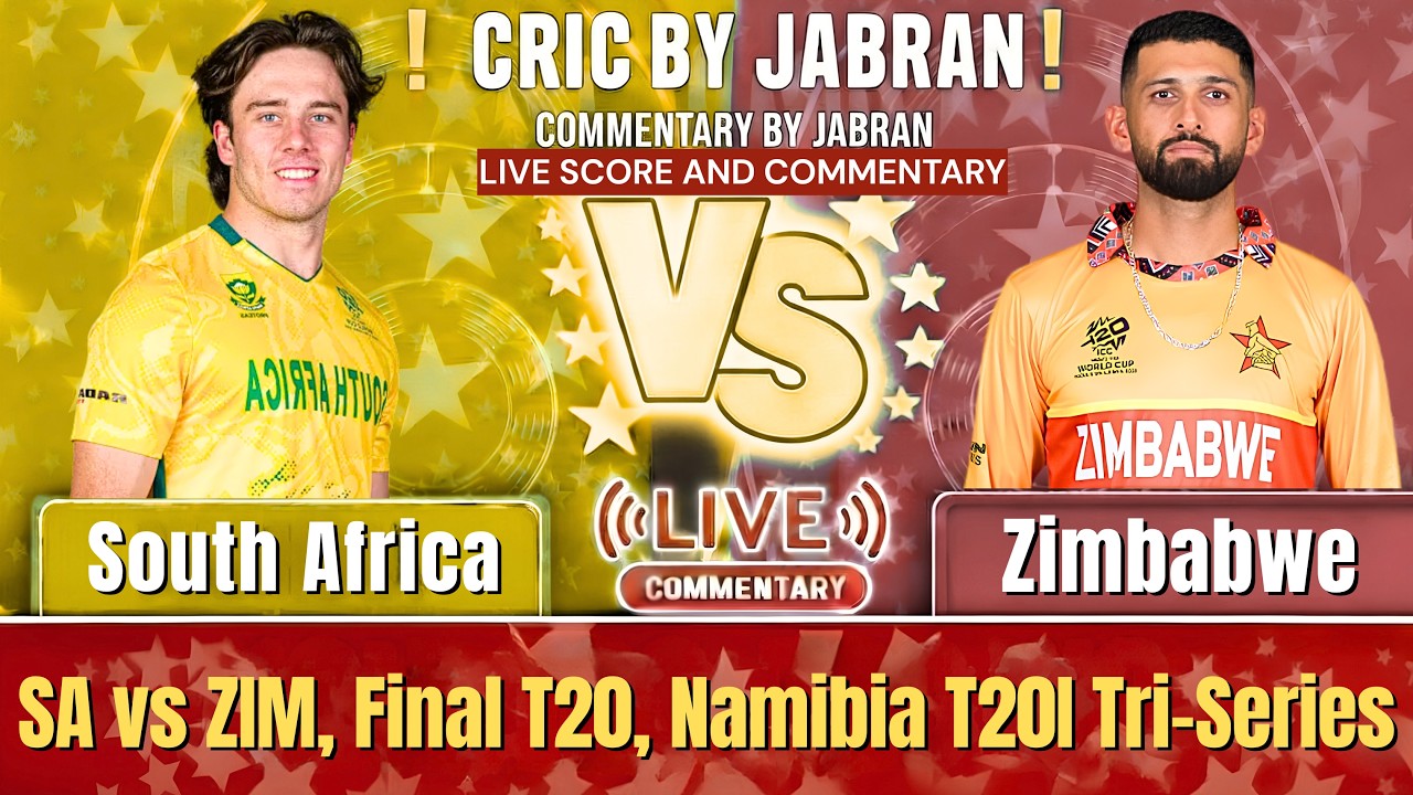 South Africa vs Zimbabwe Live Score and Fan Commentary | SA vs ZIM Final T20 Tri Series