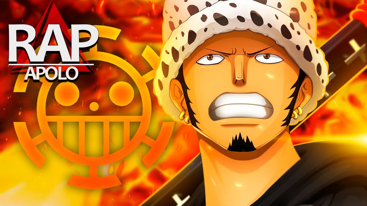 Rap do Trafalgar D. Law(One piece) Como é que cura o coração?