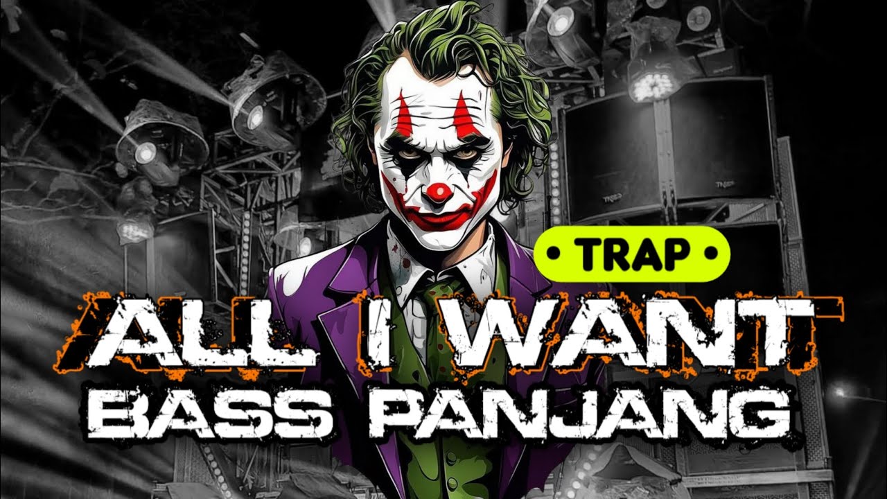 YANG LAGI VIRAL!! DJ JOKER ALL I WANT STYLE SLOW BASS PANJANG VERSI YANG KALIAN CARI CARI