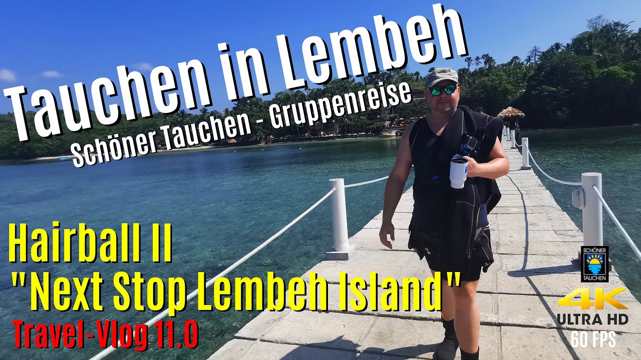 Tauchen in Lembeh - Hairball II "Next Stop Lembeh Island" 4K/60FPS 🥂🍾 Sulawesi 2019