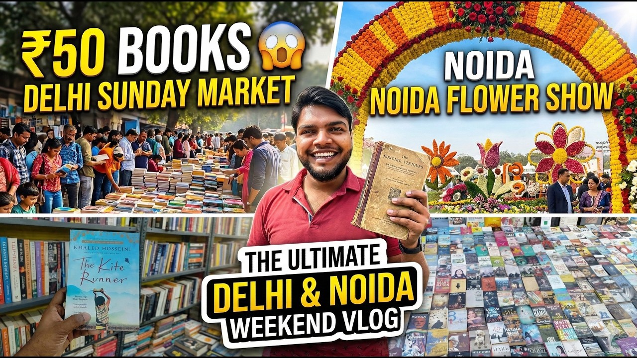 Delhi Sunday Market and  Noida Flower Show | Full Vlog | GS KA SAFARNAMA