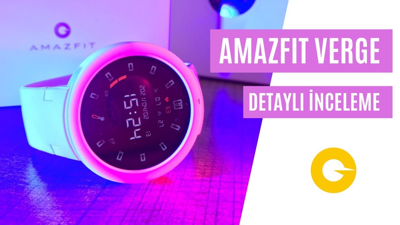 EZBER BOZAN AKILLI SAAT | XİAOMİ AMAZFİT VERGE LİTE İNCELEMESİ