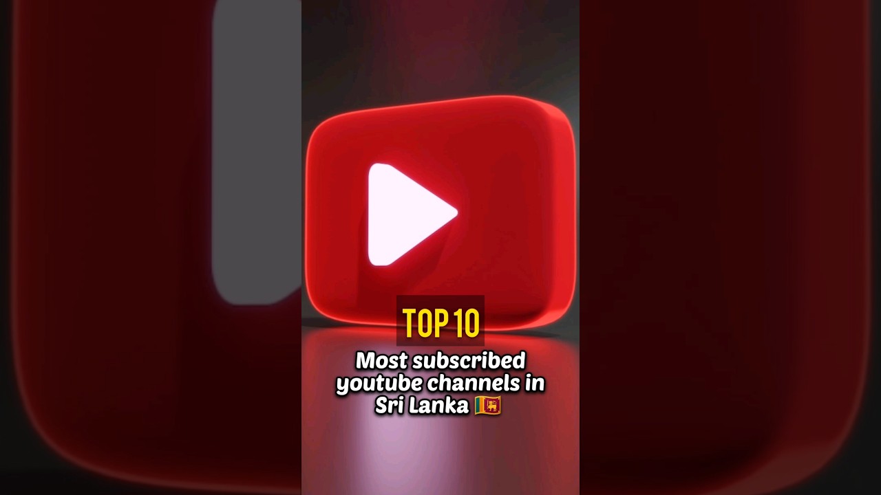 top 10 most subscribed youtube channels in sri lanka 🇱🇰 🤩 #shorts #srilanka  #trending #youtuber