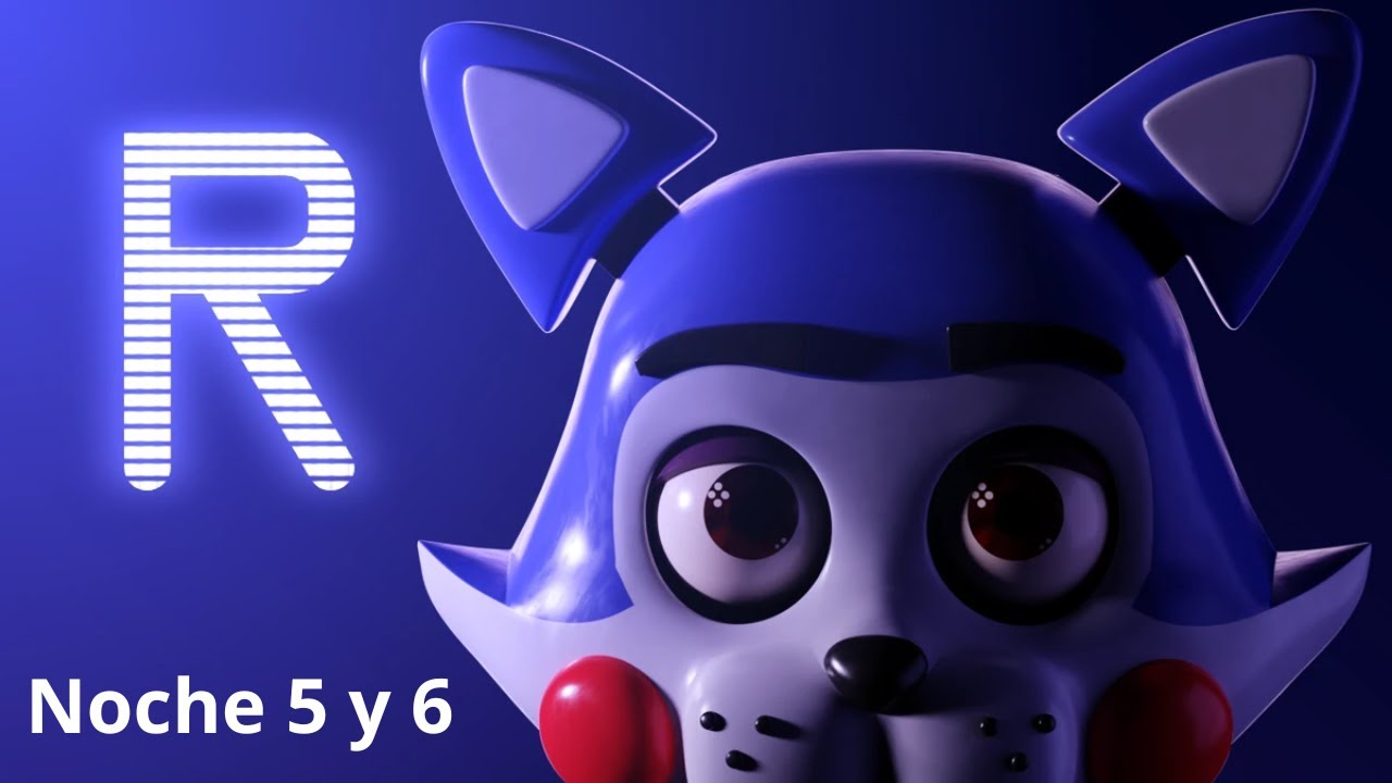 five nights at candy's noche 5 y 6