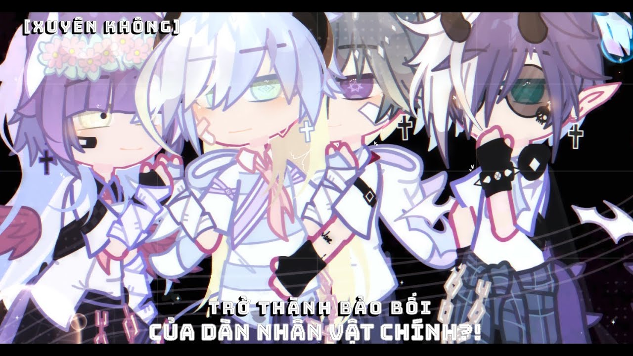 #phim: [Xuyên Không] Trở thành bảo bối của dàn nhân vật chính?! || Ep1 || By: Minn🍑シ