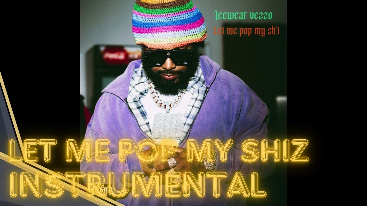 Icewear Vezzo - Let Me Pop My Shiz INSTRUMENTAL