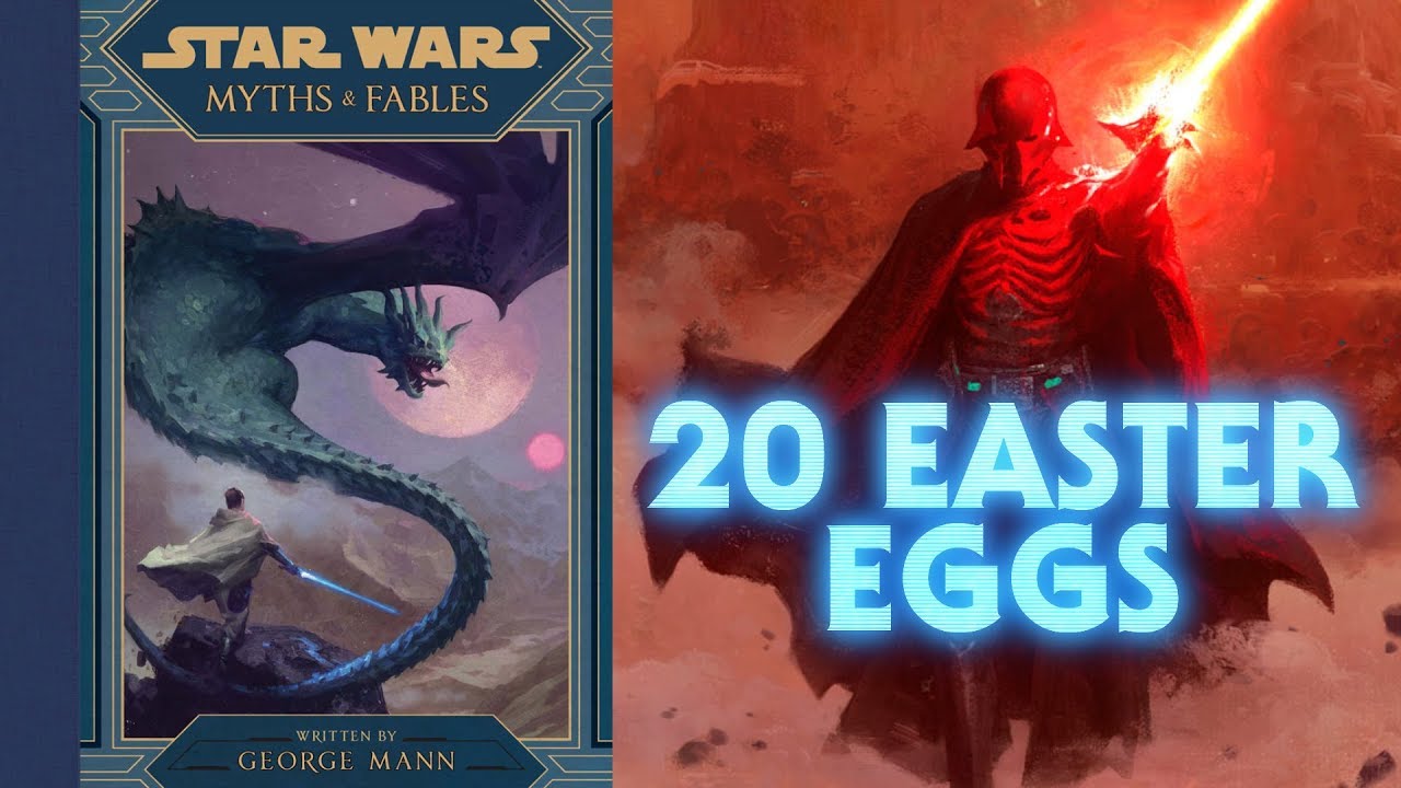 Star Wars: Myths and Fables - 20 Easter Eggs, Fun Facts, References, Legends Connections, and More!
