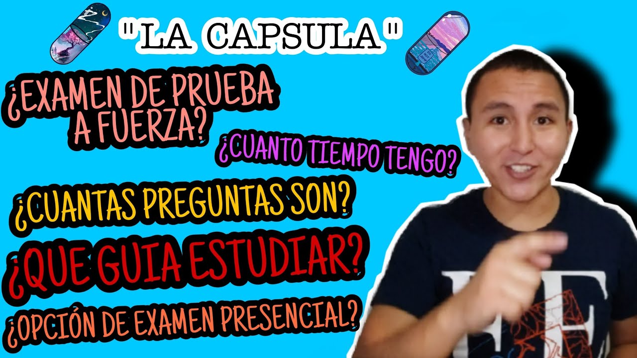 LACAPSULA/RESPONDIENDO SUS MAYORES DUDAS/EXAMEN UAM 2021/¿CUANTAS PREGUNTAS SON?¿QUE GUIA ESTUDIAR?