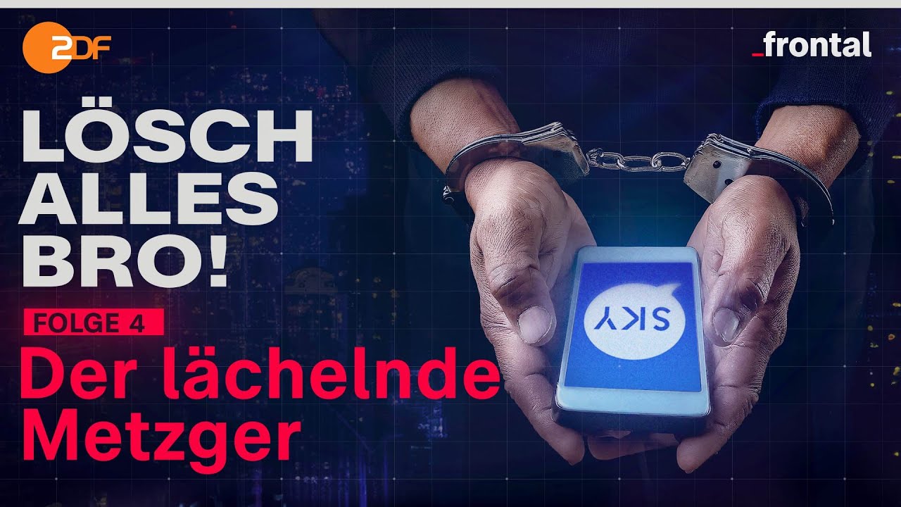 Podcast (4/5) I Lösch alles, Bro! - Der lächelnde Metzger | frontal