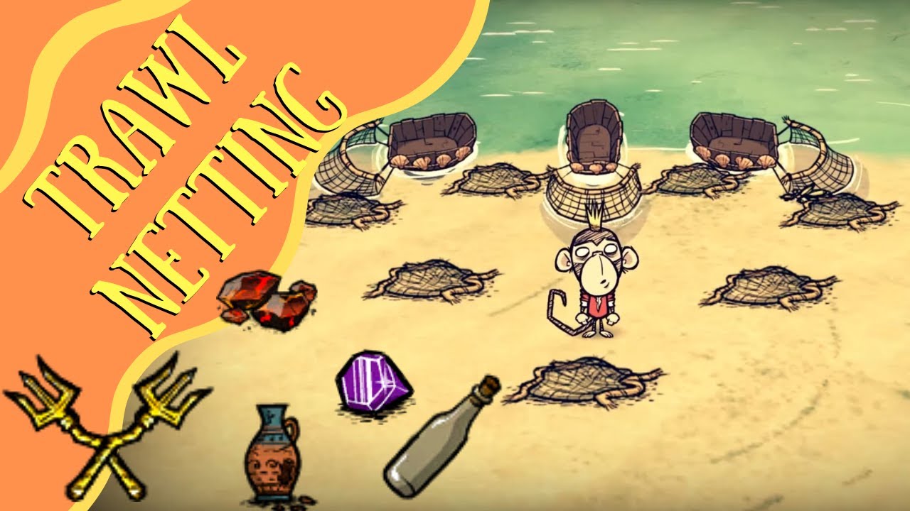 Don't Starve Shipwrecked Guide: Trawl Netting