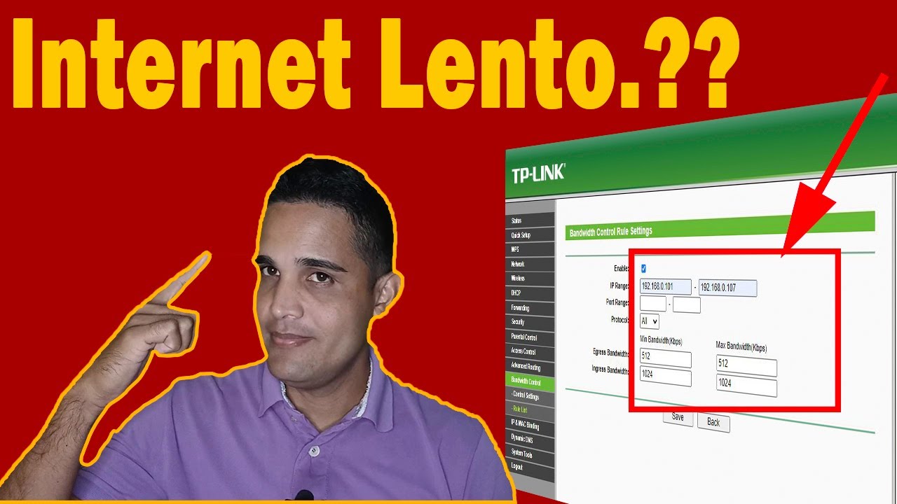 Soluci&oacute;n INTERNET LENTO? Configurar ROUTER wifi TP-LINK (Bandwidth Control)