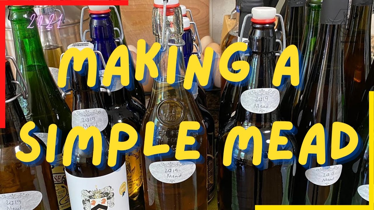 Making a Simple Mead