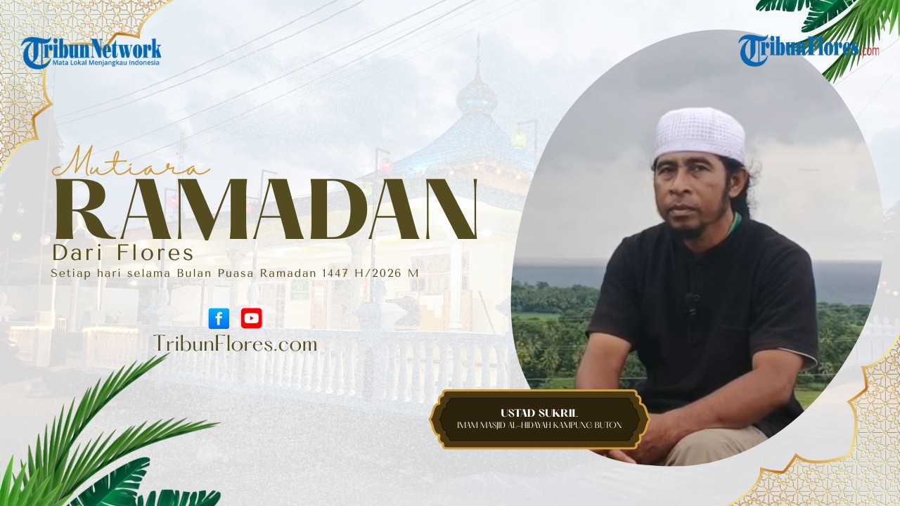 Mutiara Ramadan dari Flores Senin 2 Maret 2026, 4 Pertanyaan Dari Imam Al-Ghozali