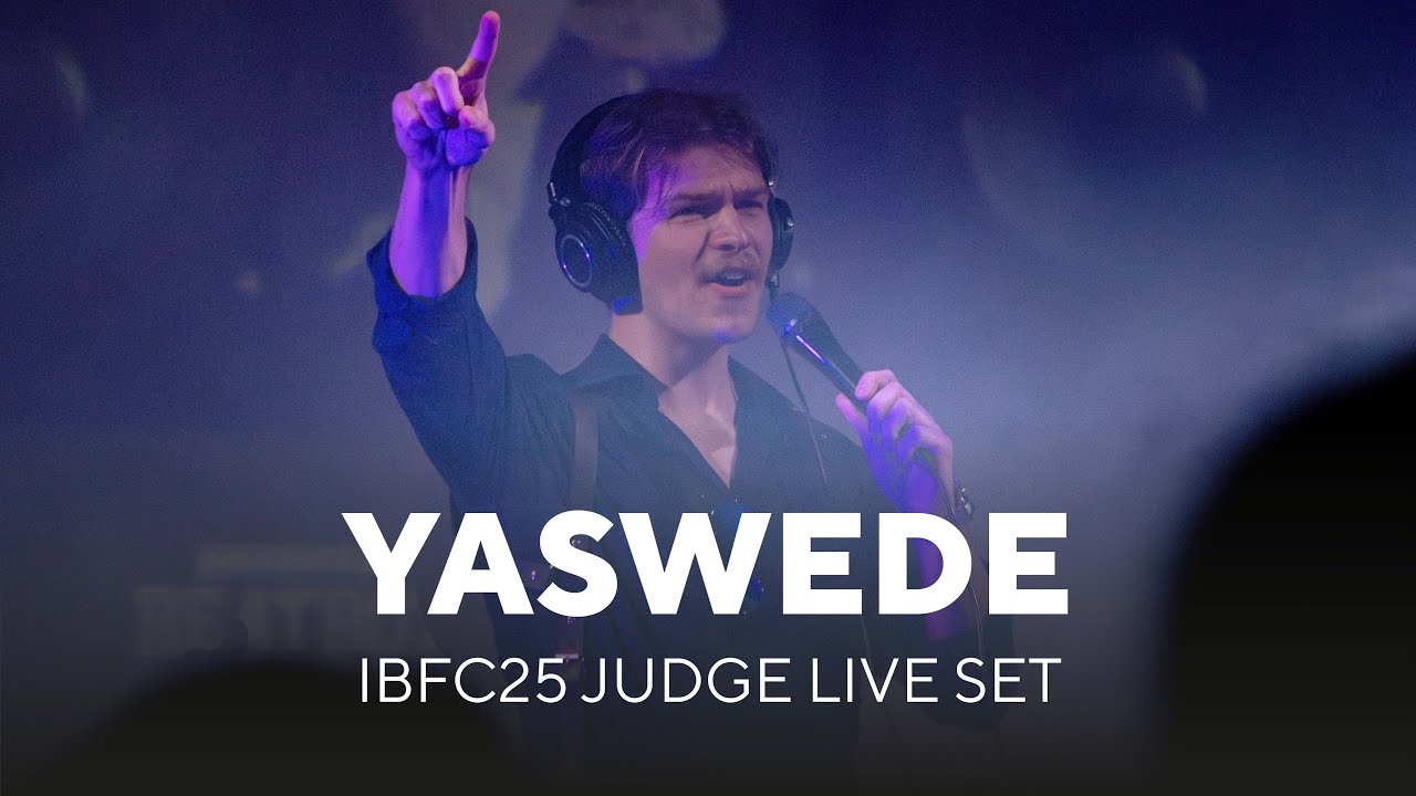 YASWEDE | JUDGE LIVE SET | IBF CHAMPIONSHIP 2025