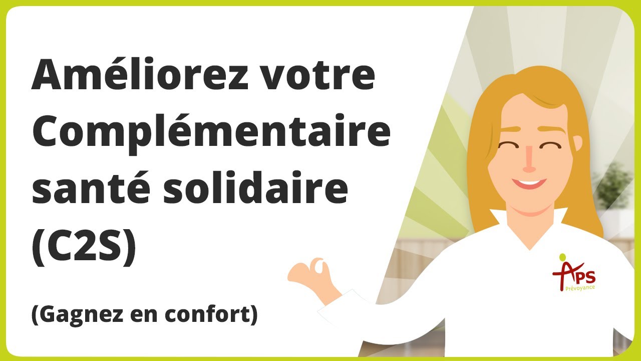 Comment améliorer sa Complémentaire santé solidaire ?