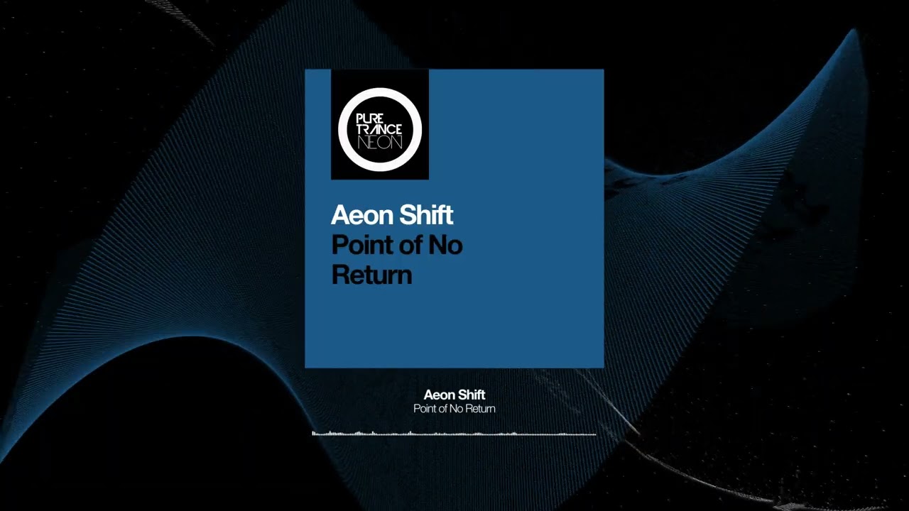 Aeon Shift - Point of No Return