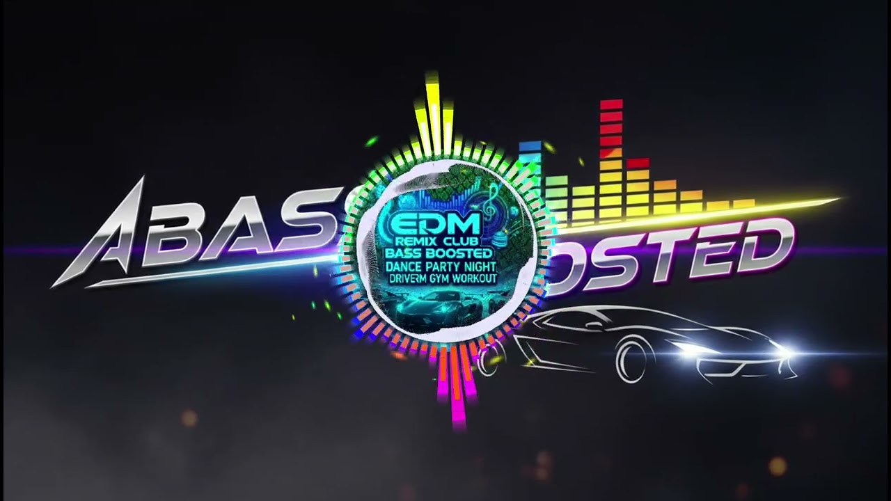 EDM 🎶 REMIX 🎧 CLUB 🔥 BASS 🔊 BOOSTED ✨ DANCE 💃 PARTY 🎉 NIGHT 🌃 DRIVE 🚗 GYM 💪 WORKOUT 💦