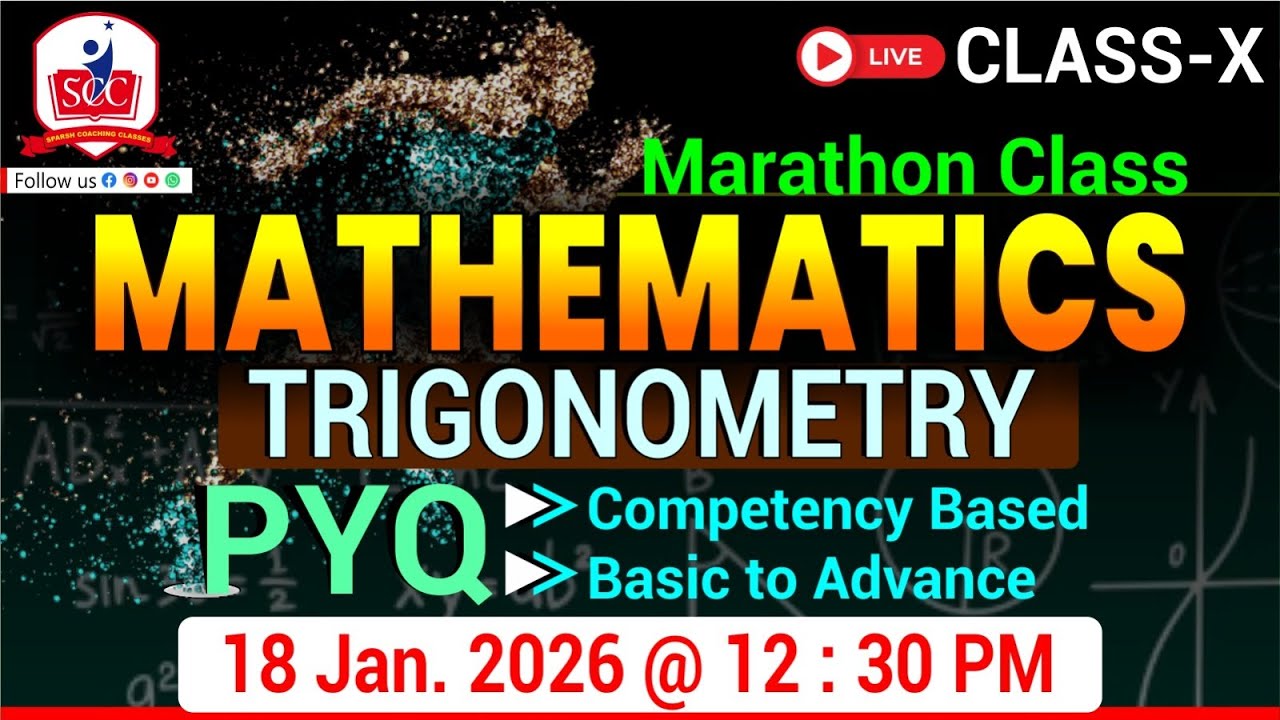 Class 10 Mathematics Marathon Live | Chapter 8 Trigonometry | Board Exam 2026 | 18 Jan @ 12:30 PM