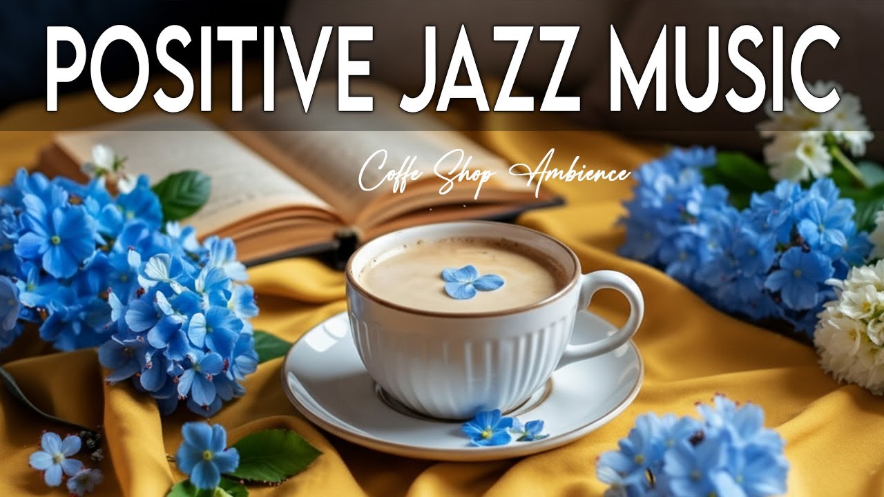 Positive February Morning Jazz ~ Happy Winter Jazz Cafe & Bossa Nova Piano Music for Good Mood,