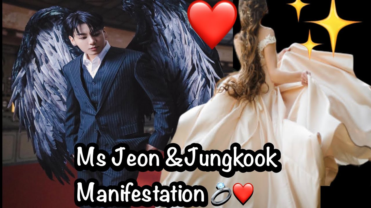 Ms Jeon and  Jungkook Manifestation Marriage For the Future|Jungkook Happiness