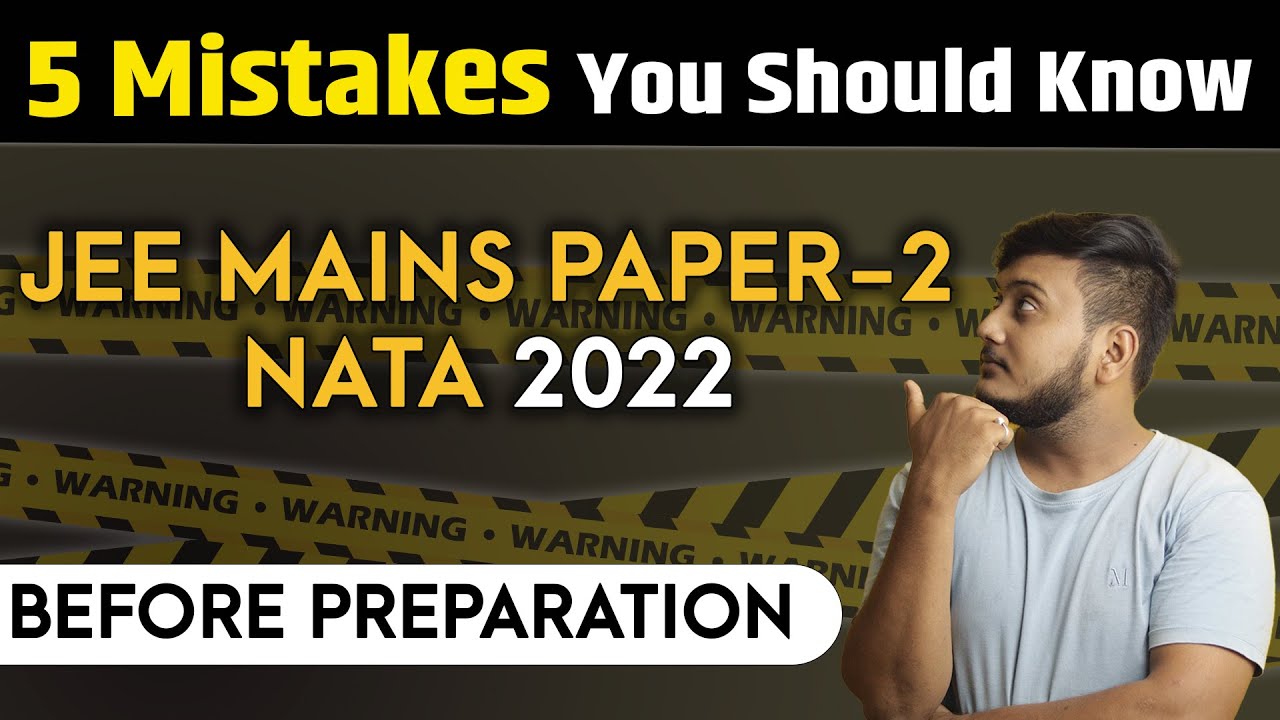 5 Tips & tricks🔥 you should known for NATA & B arch 2022 - Don't give NATA and JEE without watching