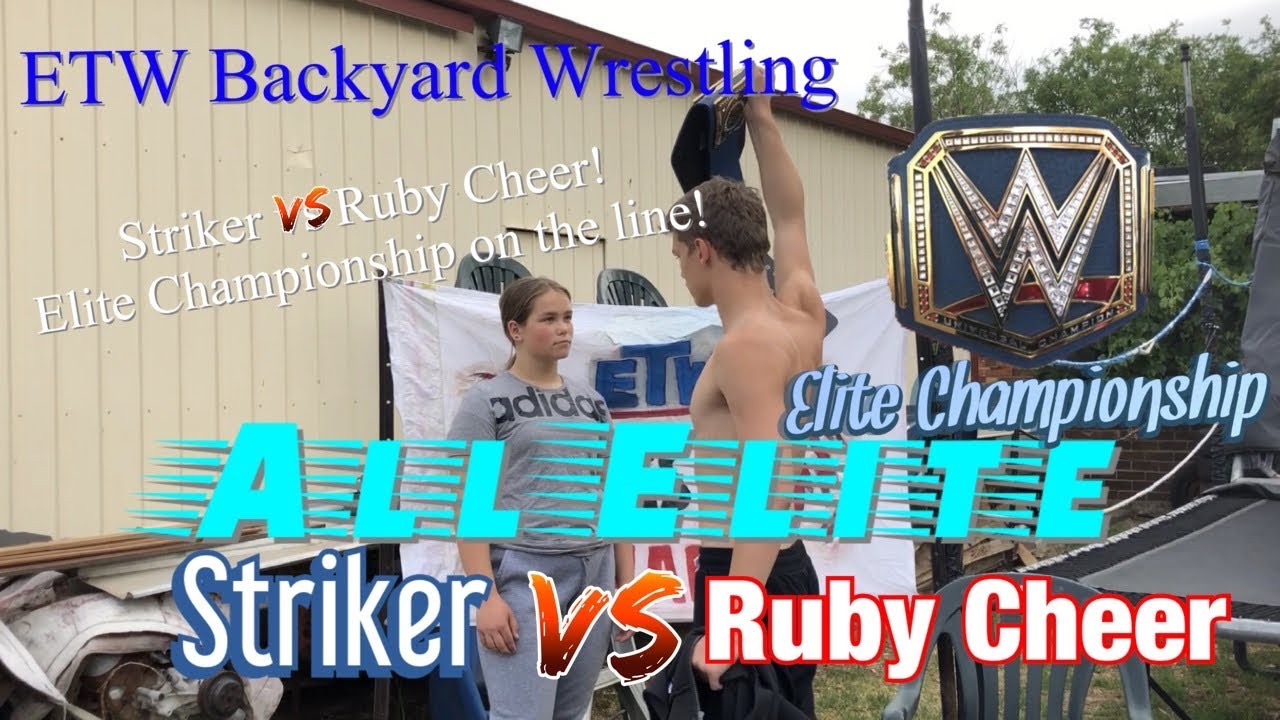 ETW All Elite Ep.14 - Striker vs Ruby Cheer for the Elite Championship!
