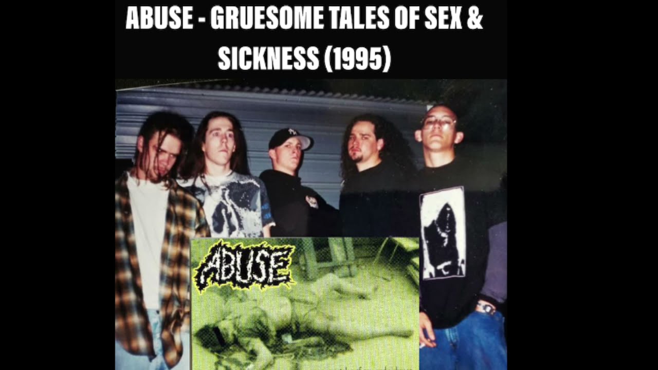ABUSE - Gruesome Tales of Sex & Sickness - Full Demo (1995) FFO: Acid Bath