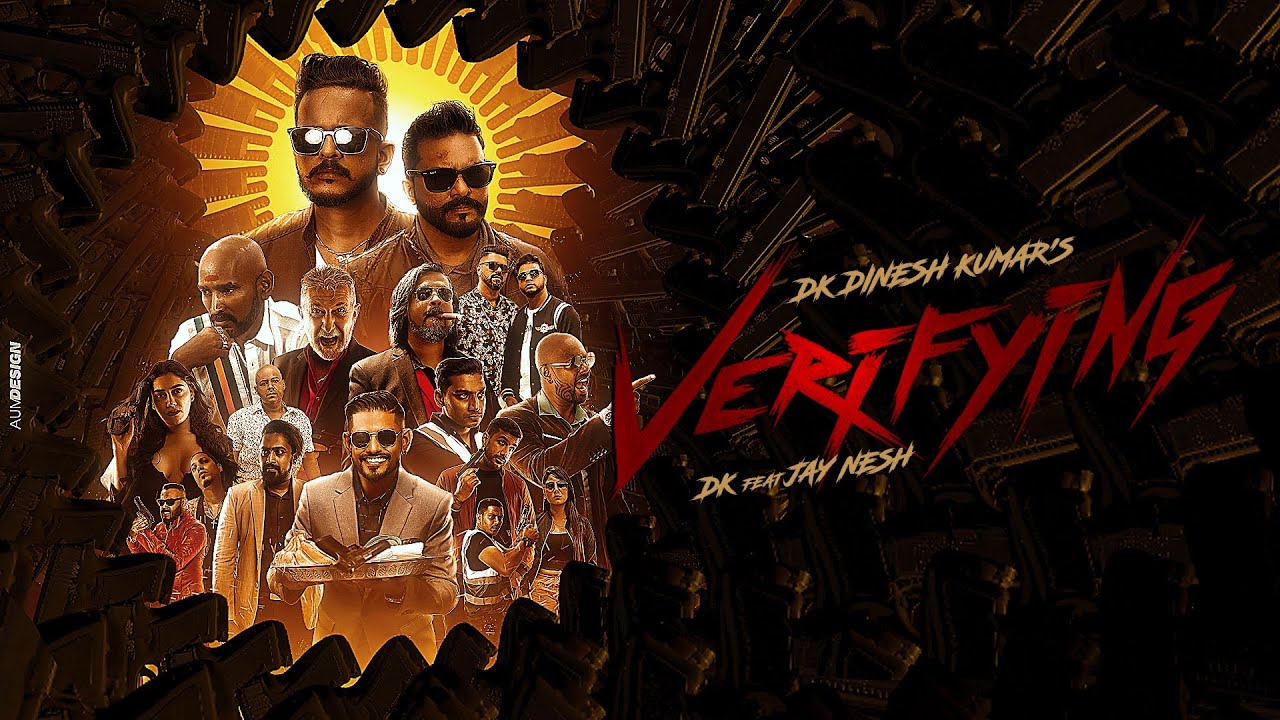 VERIFYING | OFFICIAL MUSIC VIDEO | DK DINESH KUMAR FEAT JAY NESH ISURAN   #dkdineshkumar #vocagenie