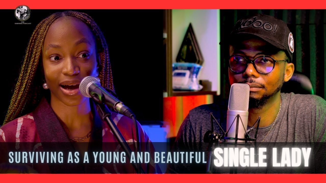 Surviving as a young and beautiful Single lady | EmmaOMG | Onyinyechi Ekumankama