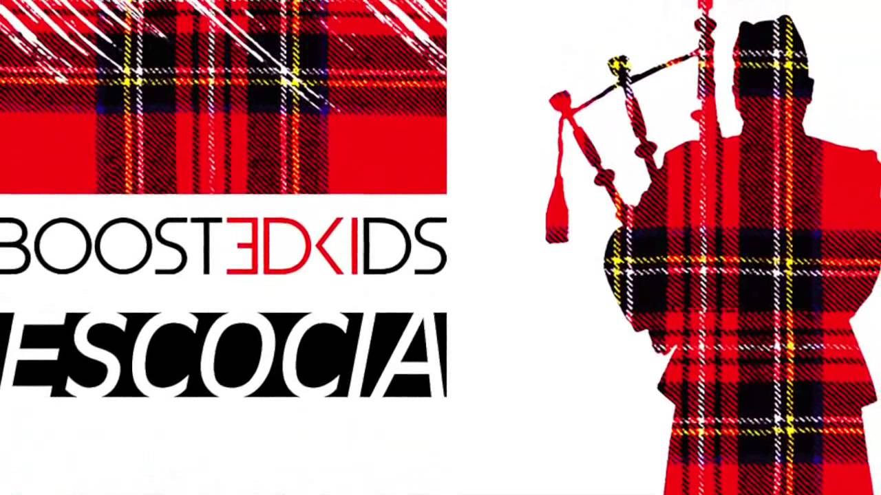 BOOSTEDKIDS - Escocia (Ultra Records)