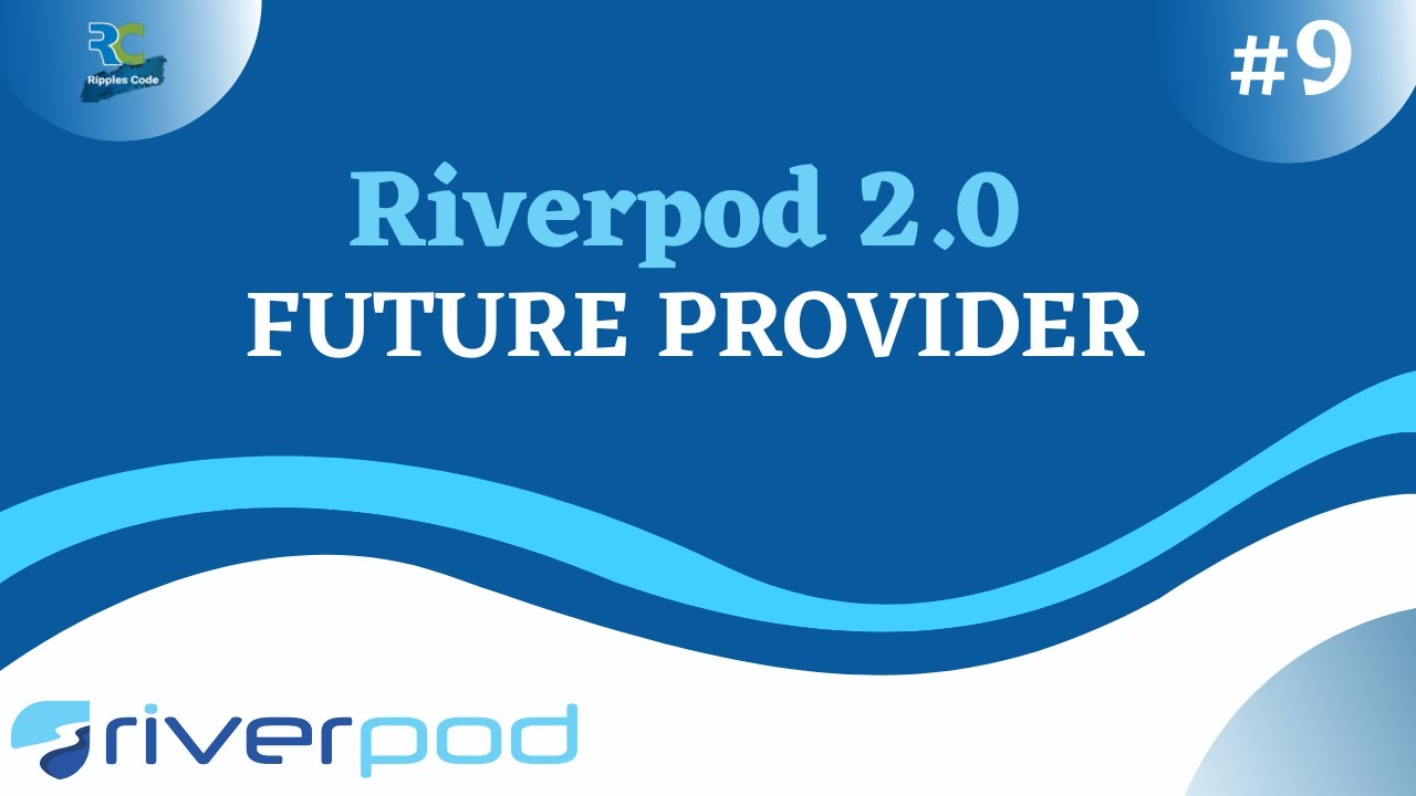 #9 || Flutter Riverpod 2.0 Tutorial  Series || Future Provider