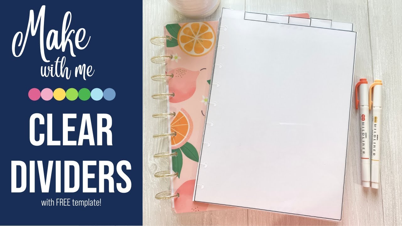 Classic Happy Planner: Clear Divider Template | DIY Planner Dividers | Planner Dashboard