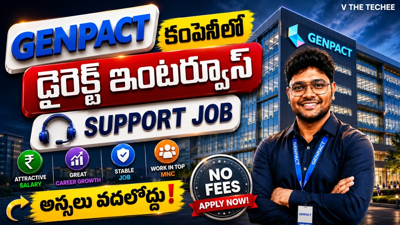 👌Genpact Direct Interviews | 2021 to 2026 batches | Latest Jobs in Telugu | V the Techee