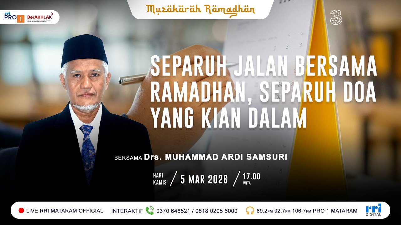 MUZAKARAH RAMADHAN  -  SEPARUH JALAN BERSAMA RAMADHAN, SEPARUH DOA YANG KIAN DALAM
