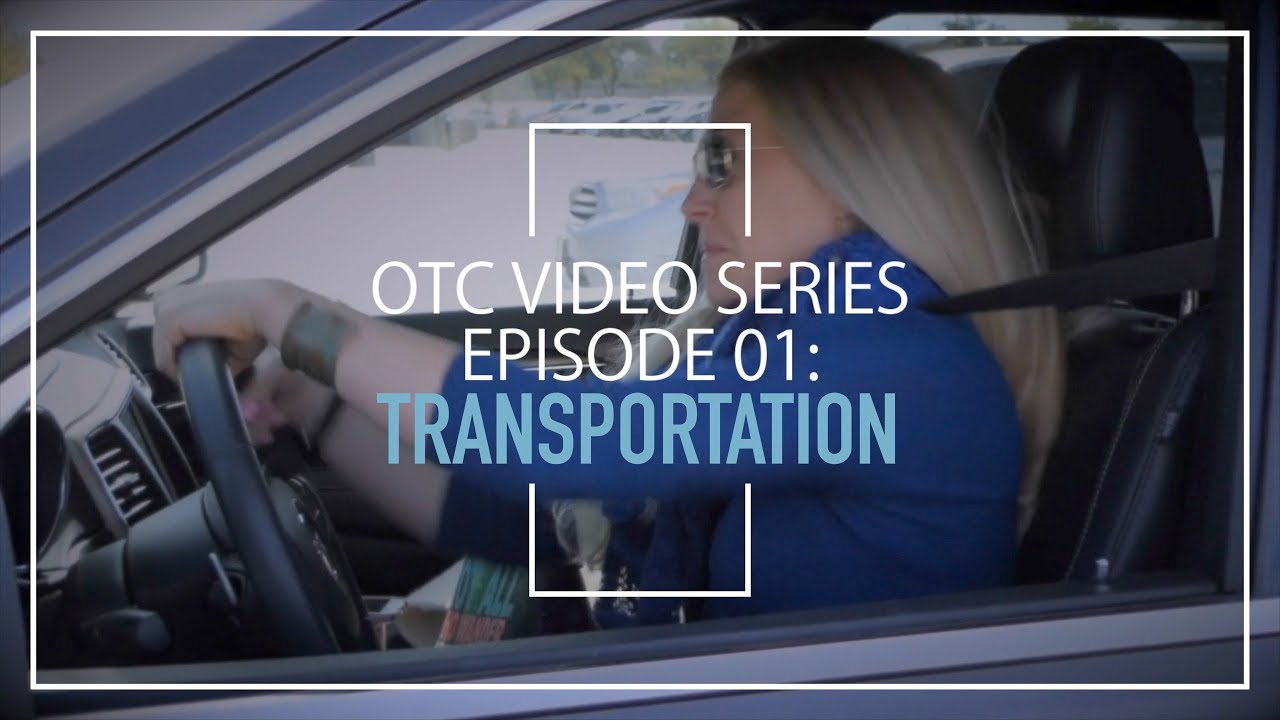 OTC Transportation Tips