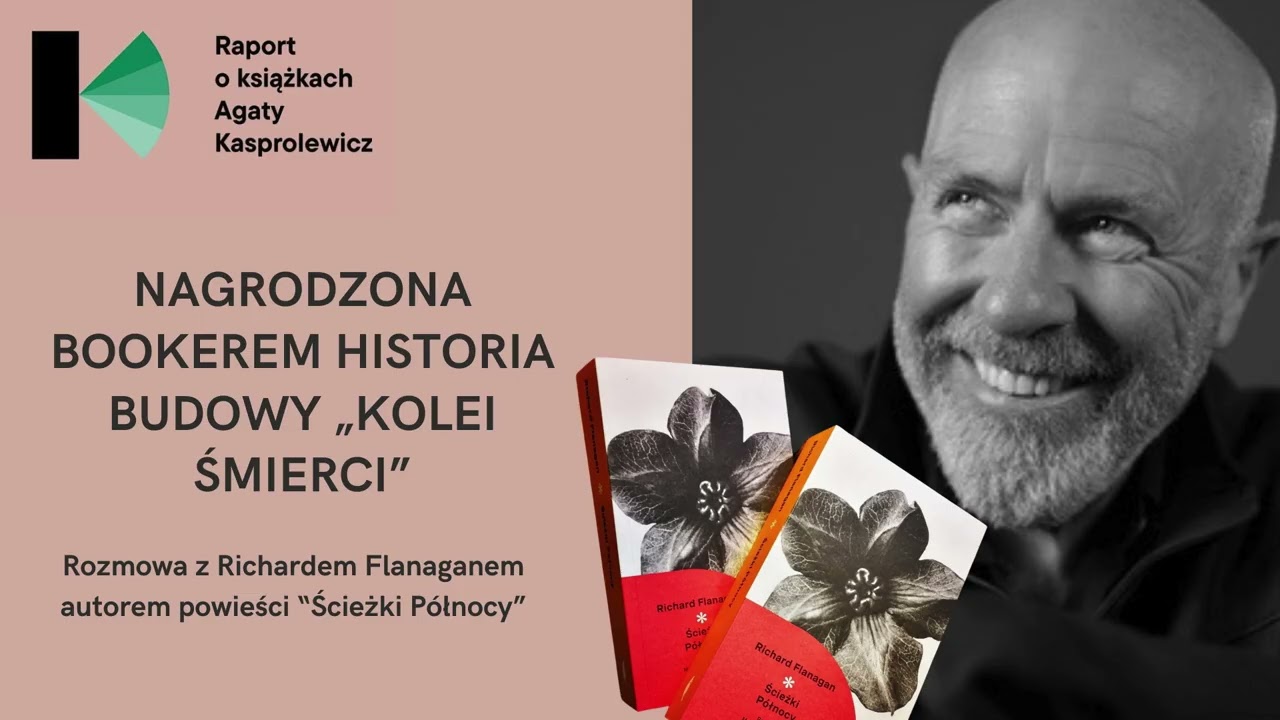 Raport o książkach – „Ścieżki Północy” Richard Flanagan