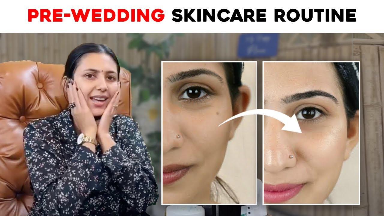 Pre Wedding Skincare Tips For a Glowing Skin✨| Skin care routine | Upasana ki duniya