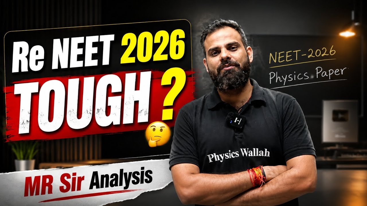 Will Re-NEET 2026 Be Tough? 🤔| Mr Sir Analysis 😱| Physics Level Analysis