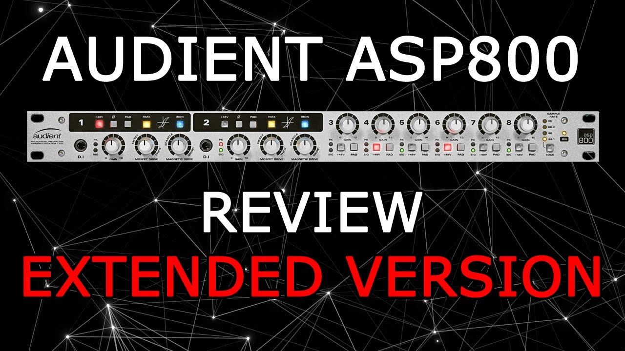 Audient ASP800 8 Channel ADAT Preamp Review [Extended Version]