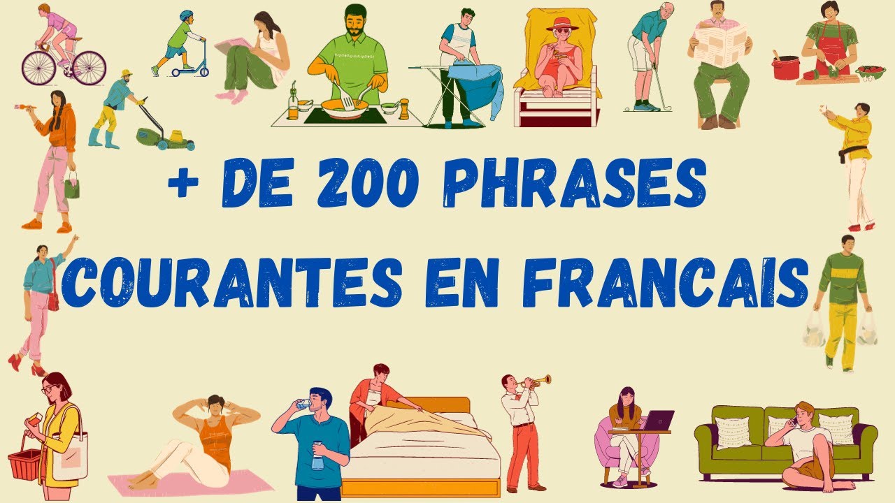 + de 200 phrases pour parler comme un fran&ccedil;ais / More than 200 phrases to speak like a French person