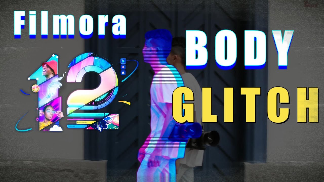 EASY Filmora Body Glitch Effect New Tutorial For Beginners