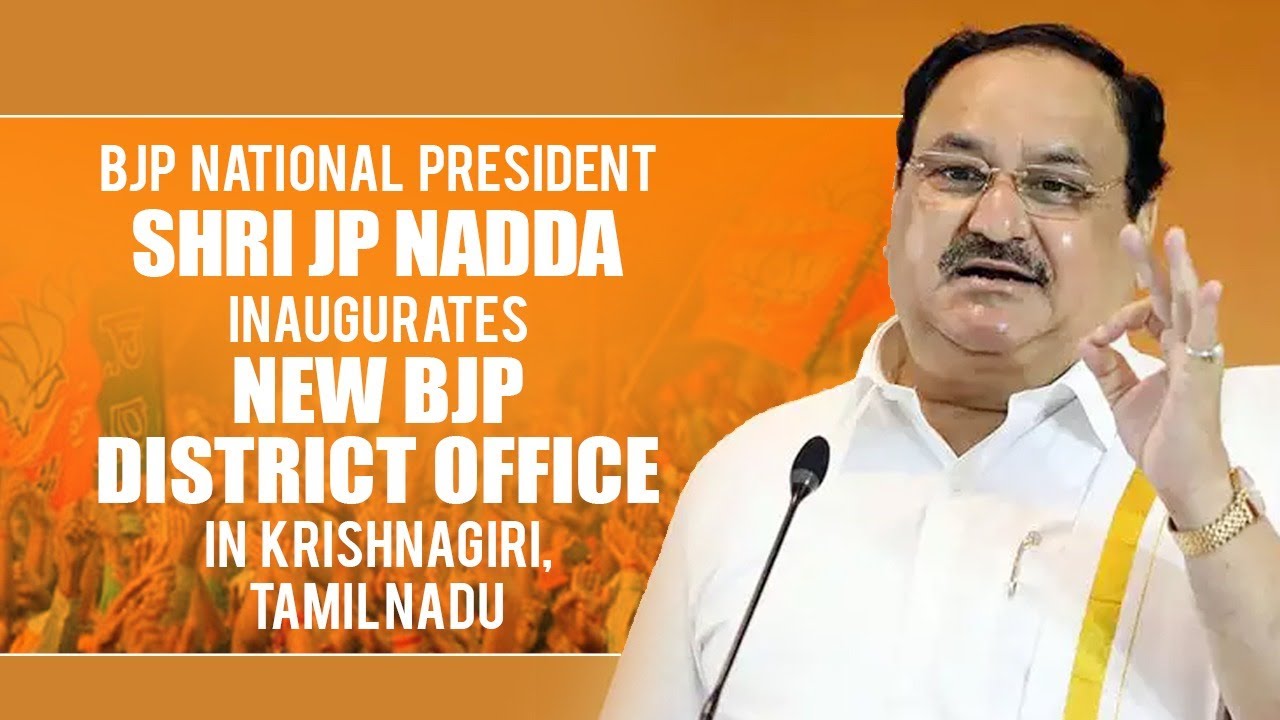 BJP National President Shri JP Nadda Inaugurates New BJP District office in Krishnagiri, Tamil Nadu.