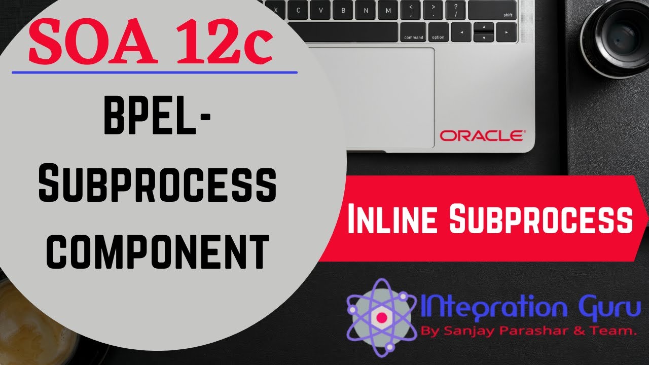 Subprocess Component in SOA 12c | Reusable BPEL Code | In-Line and Standalone Subprocess | Part 1/2