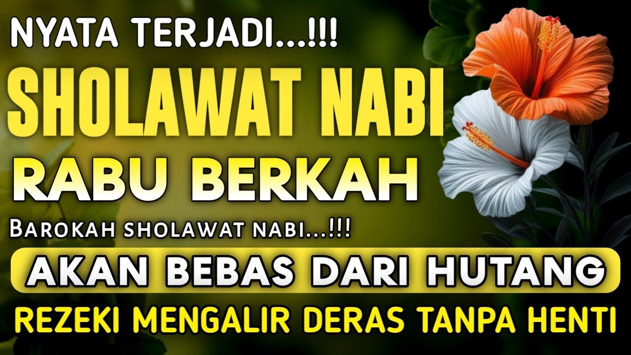 SHOLAWAT PENARIK REZEKI PALING DAHSYAT, Sholawat Nabi Muhammad SAW
