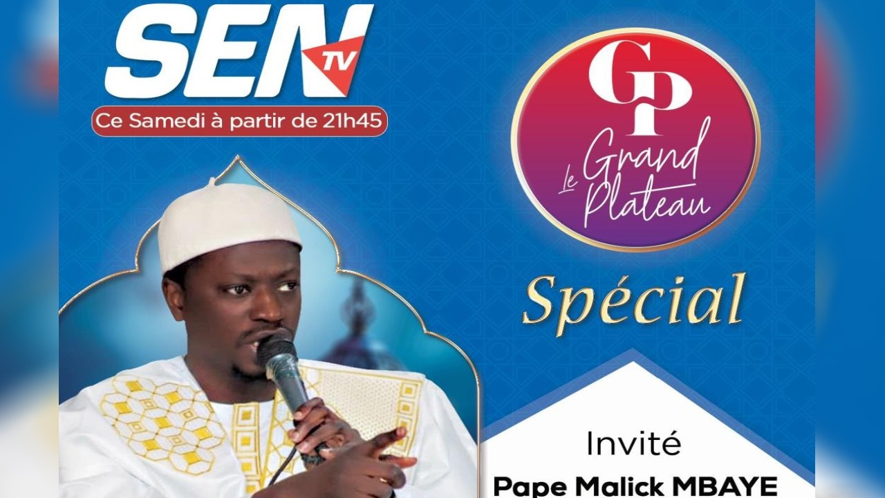 🚨Grand Plateau  Spécial Serigne Babacar Sy - Invité: Pape Malick Mbaye