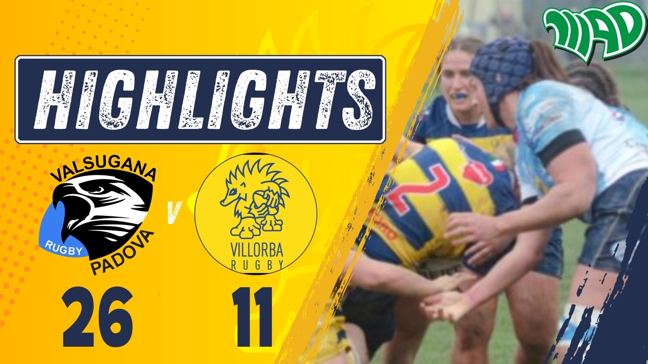 Highlights | Valsugana – ArredissimA Villorba 26-11