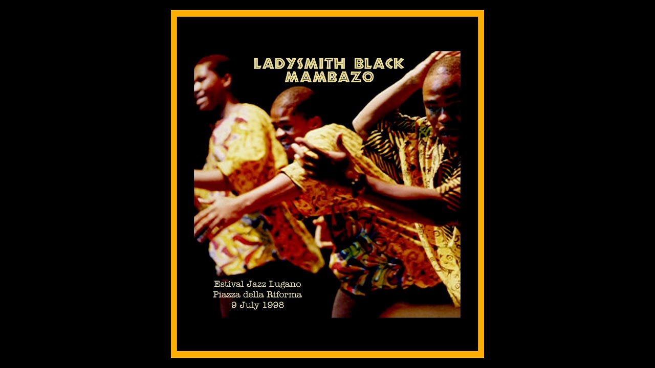 Ladysmith Black Mambazo - Live in Switzerland 1998  (Complete Bootleg)