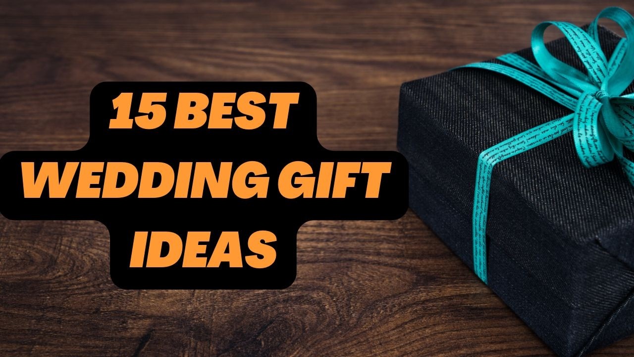 15 Best Wedding Gift Ideas | Marriage Gift Ideas | Gift For Friends Wedding @Top15Reviews