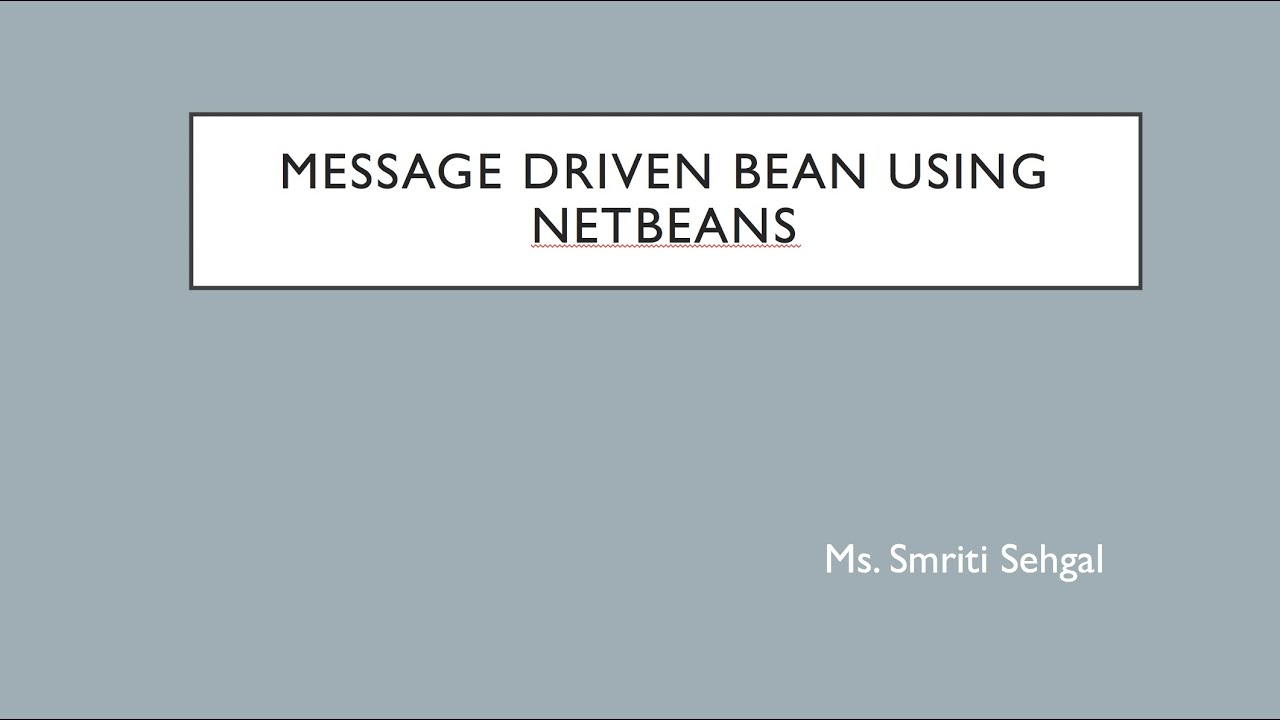 Message Driven Bean using Netbeans, Part 2