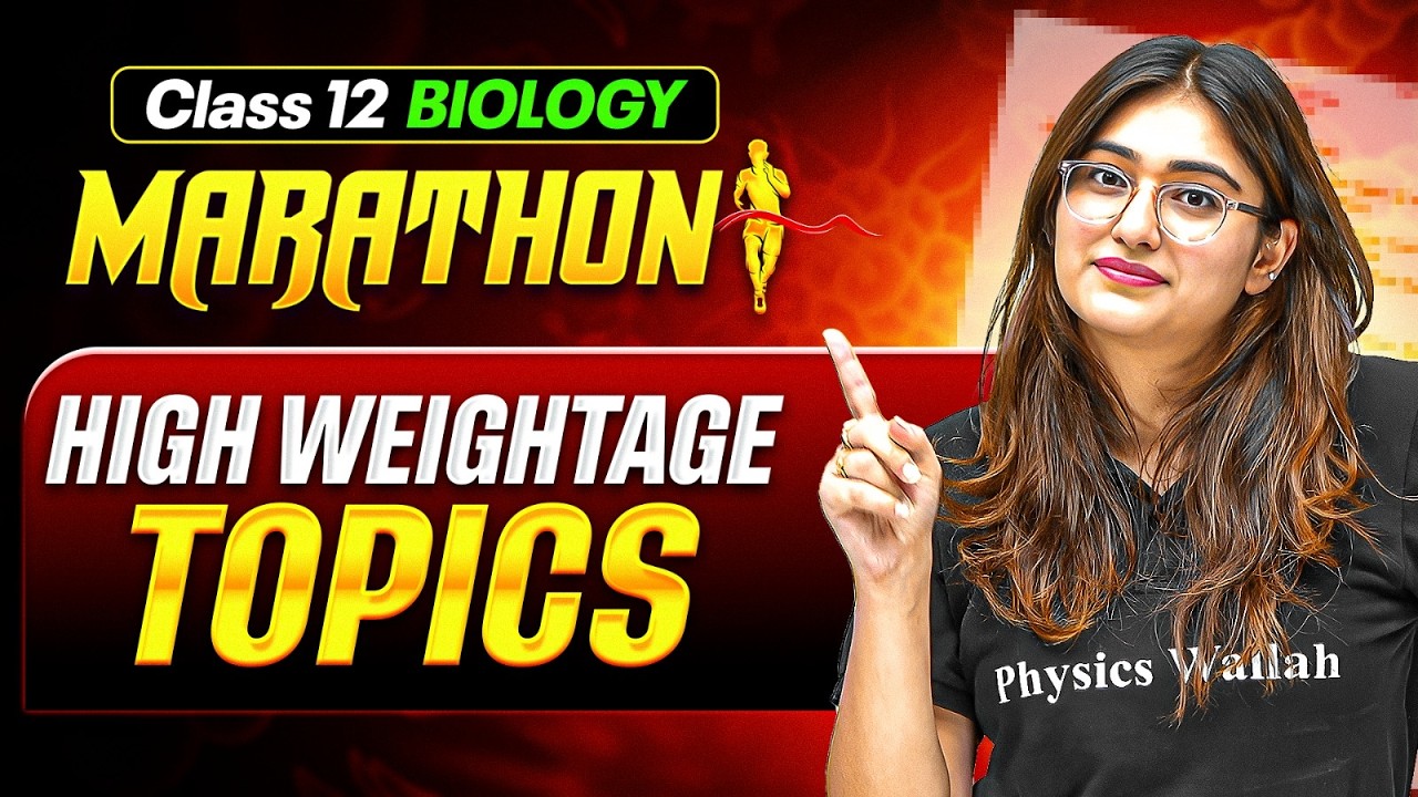 Class 12 Biology Marathon 🔥 | High Weightage Topics for Boards 2026 By Aarushi Ma'am